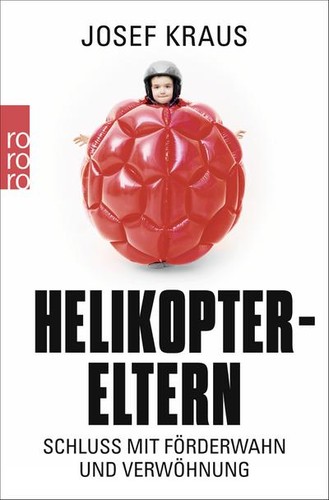 Helikopter eltern schluss mit - schluss,