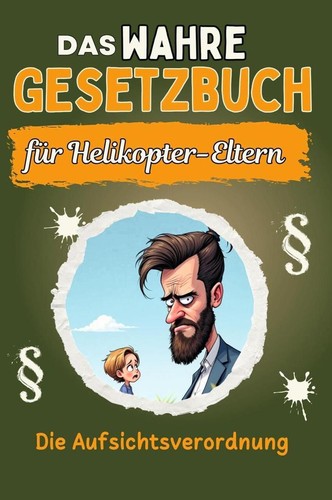 Das wahre gesetzbuch - das, für